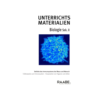 Defekte des Immunsystems bei Maus und Mensch