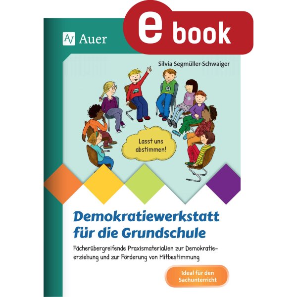 Demokratiewerkstatt - Grundschule Kl.2-4