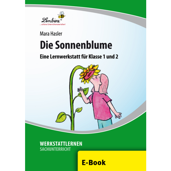 Die Sonnenblume - Werkstattlernen in Klasse 1/2