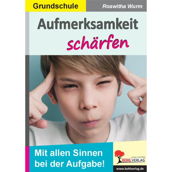 Aufmerksamkeit schärfen i.d. Grundschule