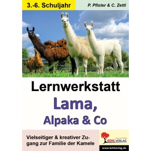 Lama, Alpaka und Co - Lernwerkstatt