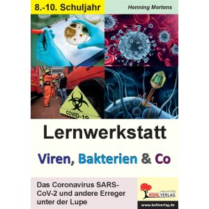 Das Coronavirus SARS-CoV-2 und andere Erreger unter der Lupe