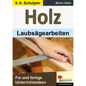 Holz - Laubsägearbeiten