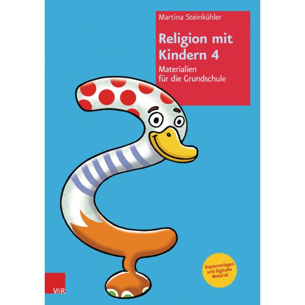 Religion mit Kindern 4 - Materialien für die Grundschule