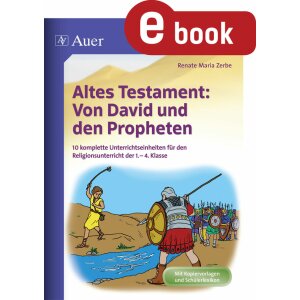Von David und den Propheten - 10 Unterrichtseinheiten zum...