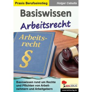 Basiswissen Arbeitsrecht Kl.9-13