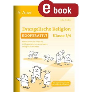 Evangelische Religion kooperativ: Klasse 3-4