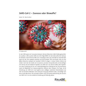 SARS-CoV-2: Zoonose oder Biowaffe?