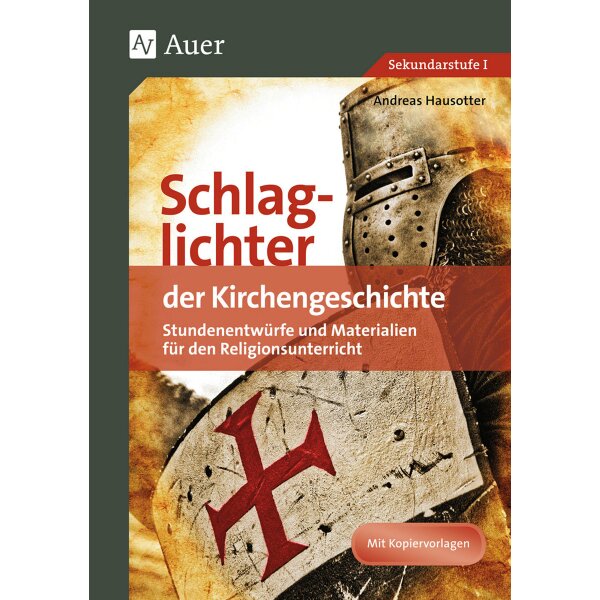 Schlaglichter der Kirchengeschichte