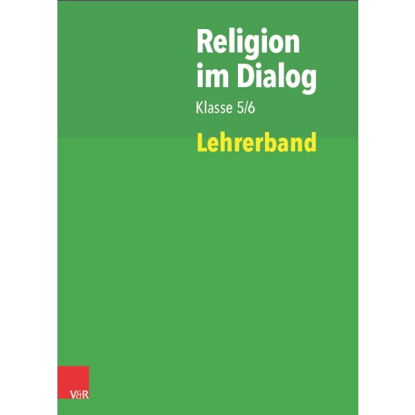 Religion im Dialog Kl.5/6 - Lehrerband
