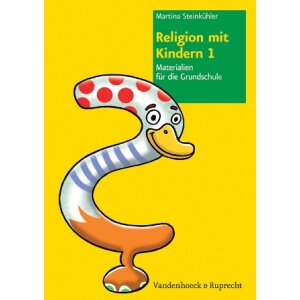 Religion mit Kindern 1 - Materialien für die...