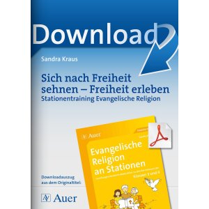 Sich nach Freiheit sehnen - Freiheit erleben -...