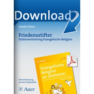 Friedensstifter - Stationentraining Evangelische Religion