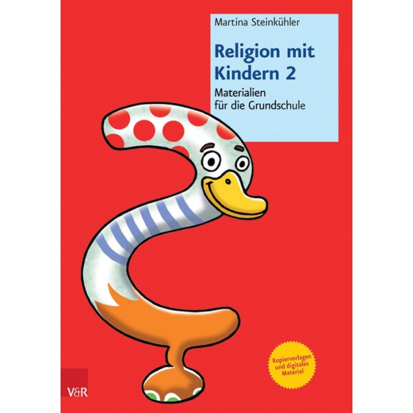 Religion mit Kindern 2 - Materialien für die Grundschule