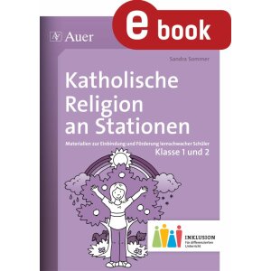 Katholische Religion an Stationen Kl. 1/2- Materialien...