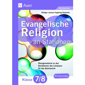 Evangelische Religion an Stationen, Gymnasium Kl.7/8