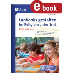 Lapbooks gestalten im Religionsunterricht (Kl. 2-4)