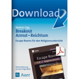 Armut - Reichtum - Breakout für den Religionsunterricht