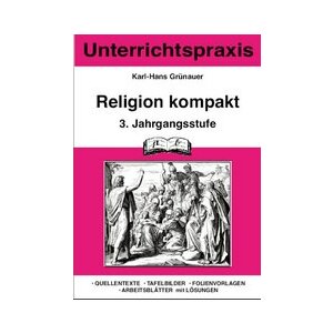 Unterrichtspraxis Religion kompakt. 3. Klasse