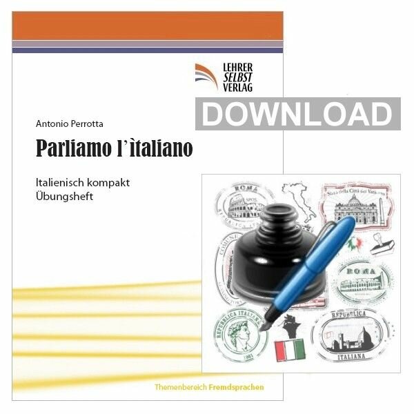 Parliamo litaliano - Italienisch kompakt Übungsheft