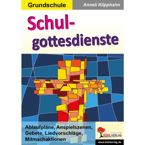 Schulgottesdienste (Grundschule)