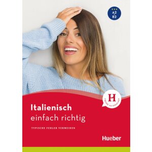 Italienisch - einfach richtig (A2-B2)