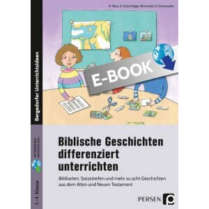 Biblische Geschichten differenziert unterrichten