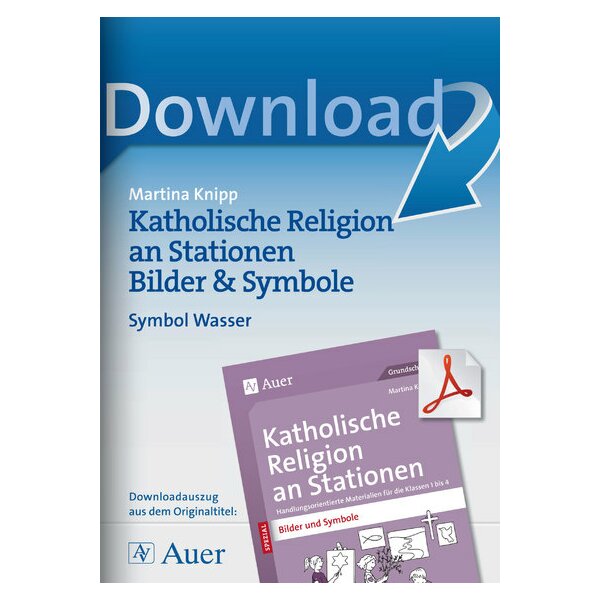 Symbol Wasser - Kath. Religion an Stationen