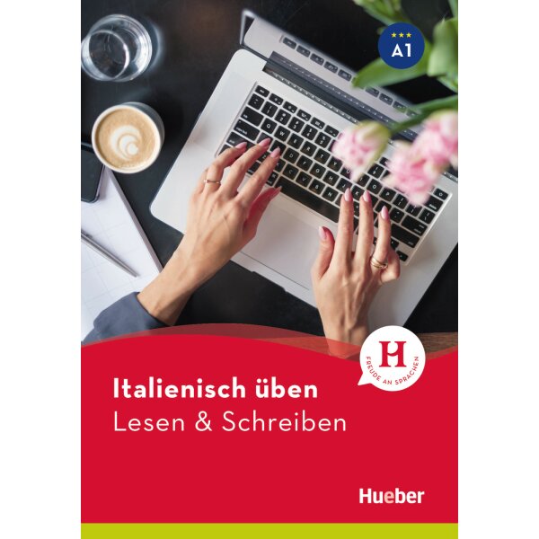 Italienisch üben - Lesen und Schreiben A1