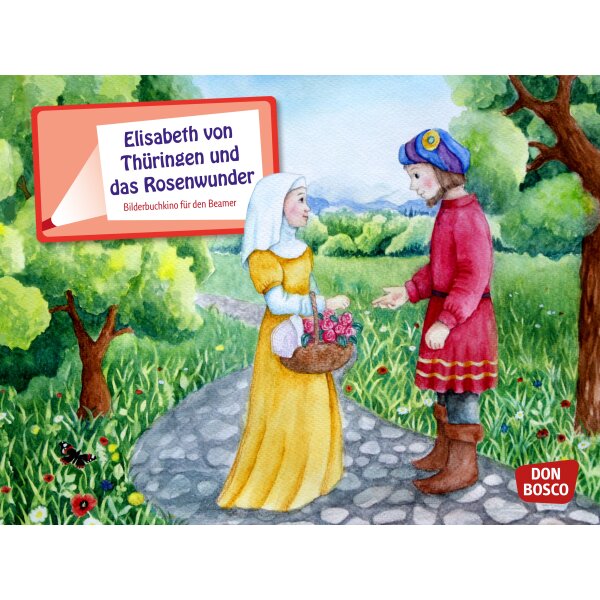 Elisabeth von Thüringen und das Rosenwunder - Bilderbuchkino