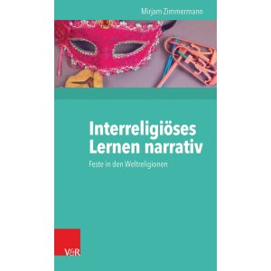 Interreligiöses Lernen narrativ - Feste in den...