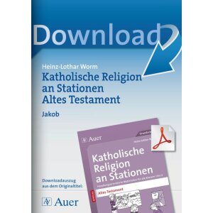 Jakob - Altes Testament an Stationen