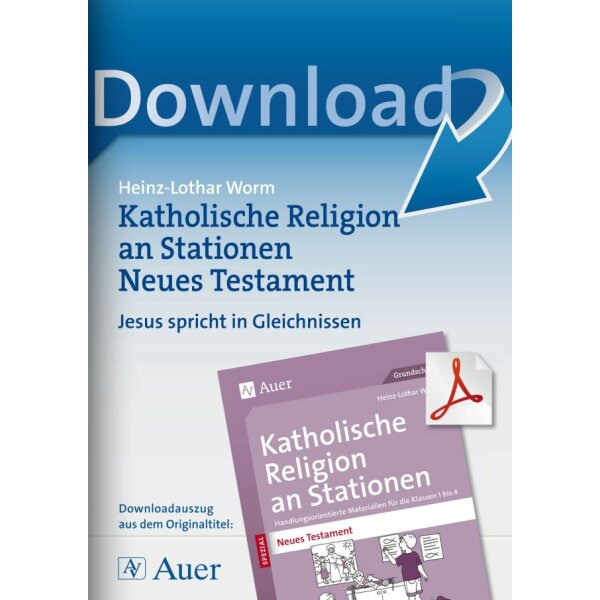 Jesus spricht in Gleichnissen - Neues Testament an Stationen