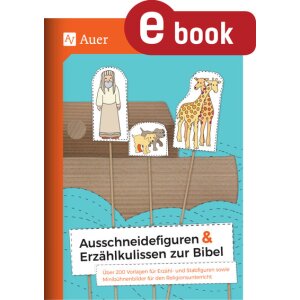 Ausschneidefiguren und Erzählkulissen zur Bibel