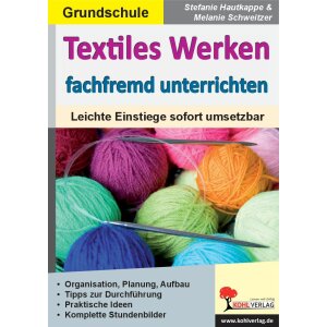 Textiles Werken fachfremd unterrichten