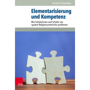 Elementarisierung und Kompetenz