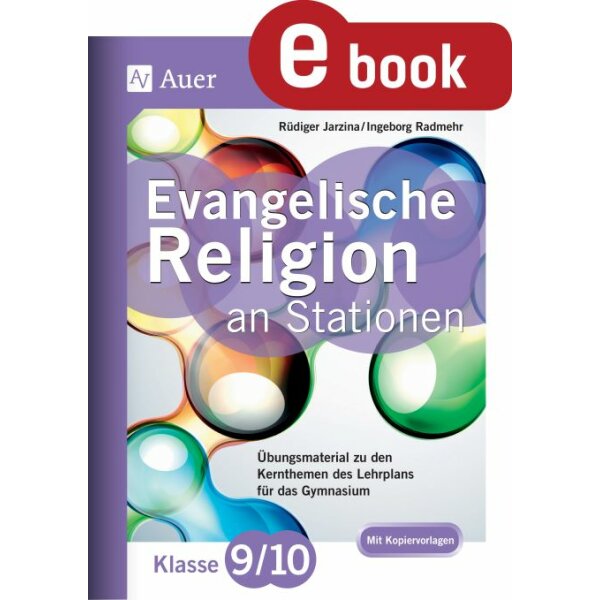 Evangelische Religion an Stationen, Gymnasium Kl. 9/10