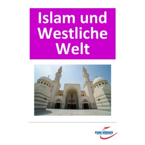 Der Islam und die westliche Welt