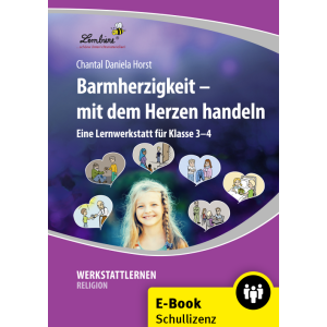 Barmherzigkeit - mit dem Herzen handeln (Schullizenz)