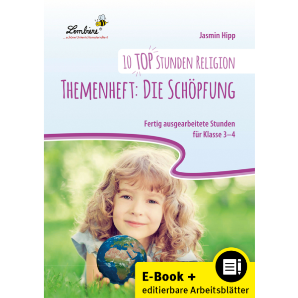 Die Schöpfung - 10 top Stunden Religion Klassen 3/4