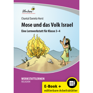 Mose und das Volk Israel (3. und 4. Klasse)