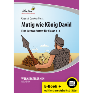 Mutig wie König David - 3. und 4. Klasse (PDF/WORD)