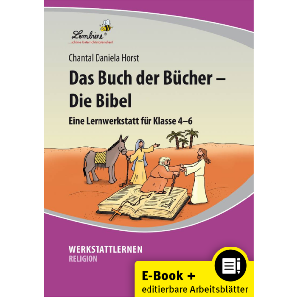 Das Buch der Bücher - Die Bibel  Kl.4-6 (WORD/PDF)