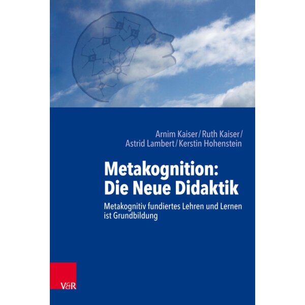 Metakognition: Die Neue Didaktik