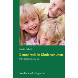 Demokratie in Kinderschuhen - Partizipation und KiTas