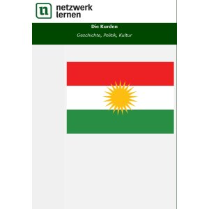 Die Kurden - Geschichte, Politik, Kultur