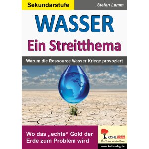 Wasser - Ein Streitthema