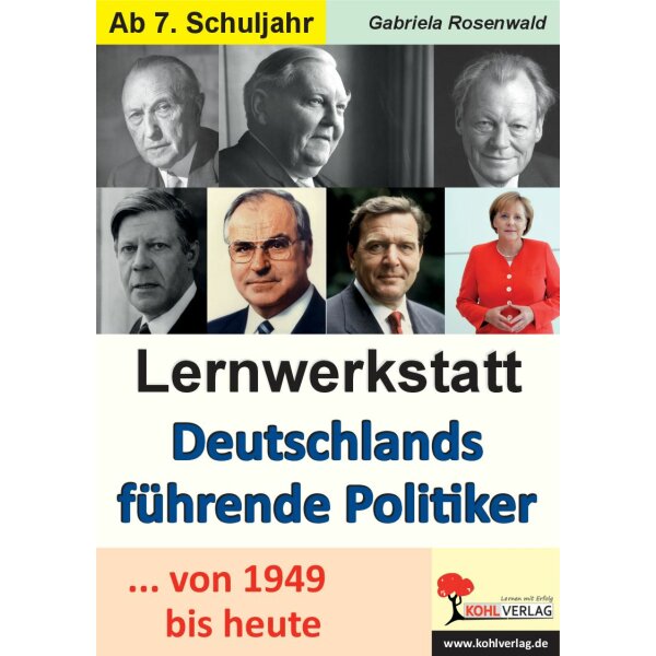 Deutschlands führende Politiker... von 1949 bis heute - Lernwerkstatt