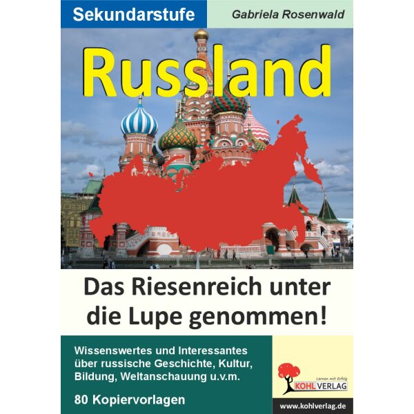 Russland - Das Riesenreich unter die Lupe genommen