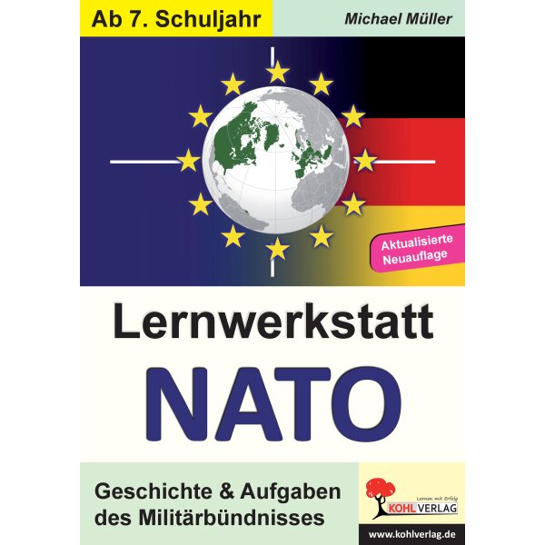 Lernwerkstatt NATO - Geschichte und Aufgaben des Militärbündnisses